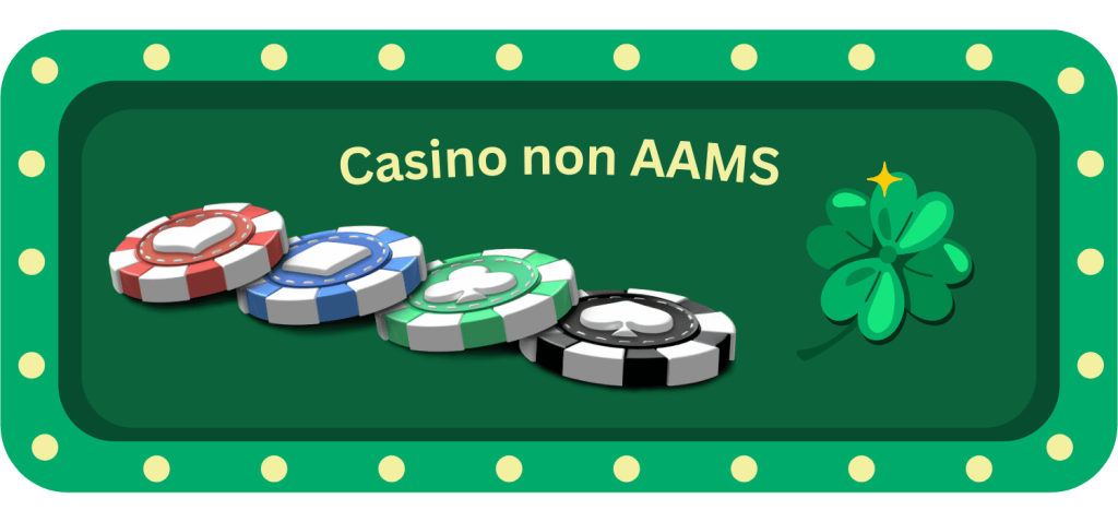 Casinò non AAMS Un Mondo di Possibilità Casinò non AAMS Un Mondo di Possibilità