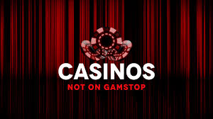 Discover the Thrill of Casino Sites Not on Gamstop